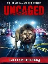 Uncaged (2020) Telugu + Tamil + Hindi + Eng