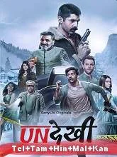 Undekhi (2020) Season 1 [Telugu + Tamil + Hindi + Malayalam + Kan]
