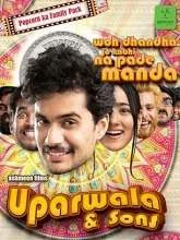 Uparwala & Sons (2024) DVDScr Hindi