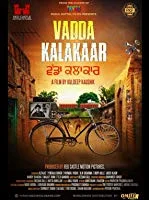 Vadda Kalakaar (2018) Punjabi
