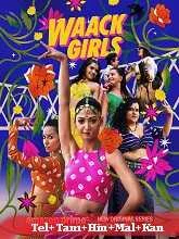 Waack Girls Season 1 (2024) Telugu