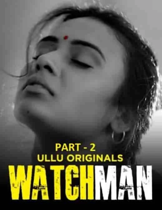 Watchman Part 2 Ullu Originals (2023) Telugu
