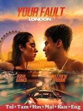 Your Fault: London (2026) Telugu Dubbed