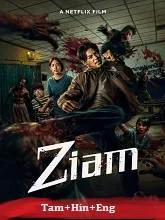 Ziam (2025) Tamil Dubbed